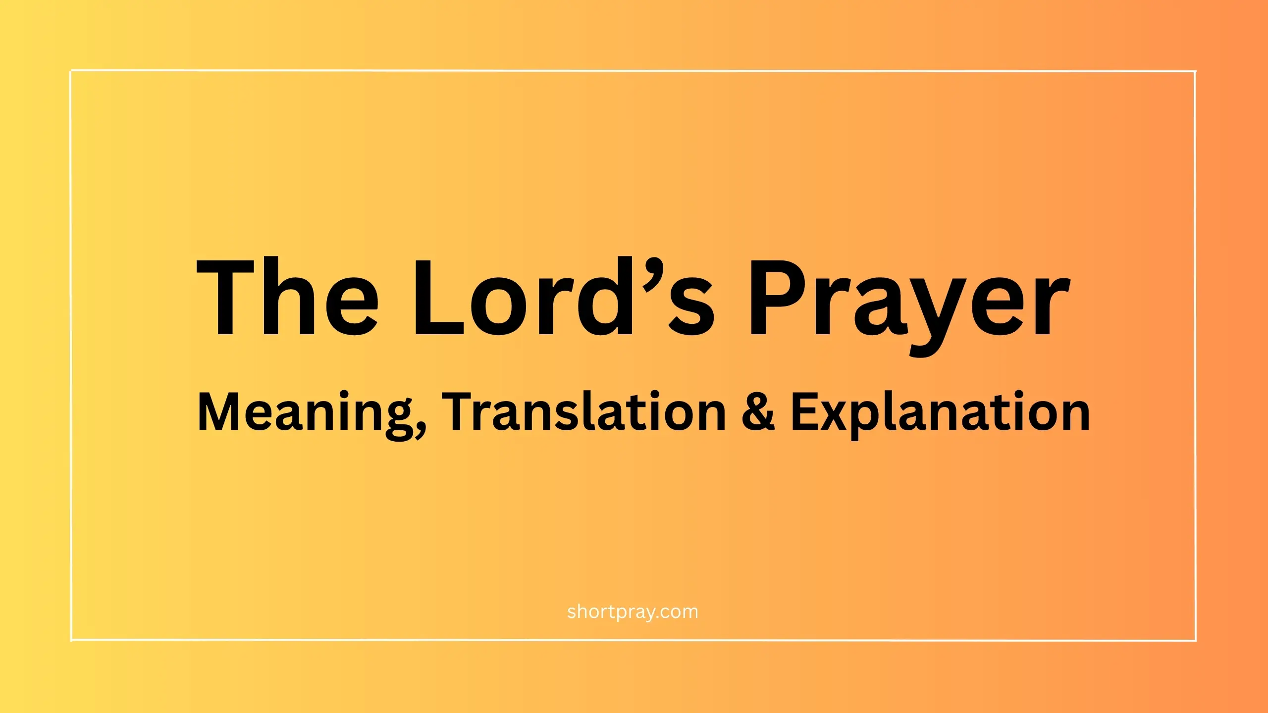 the lord’s prayer