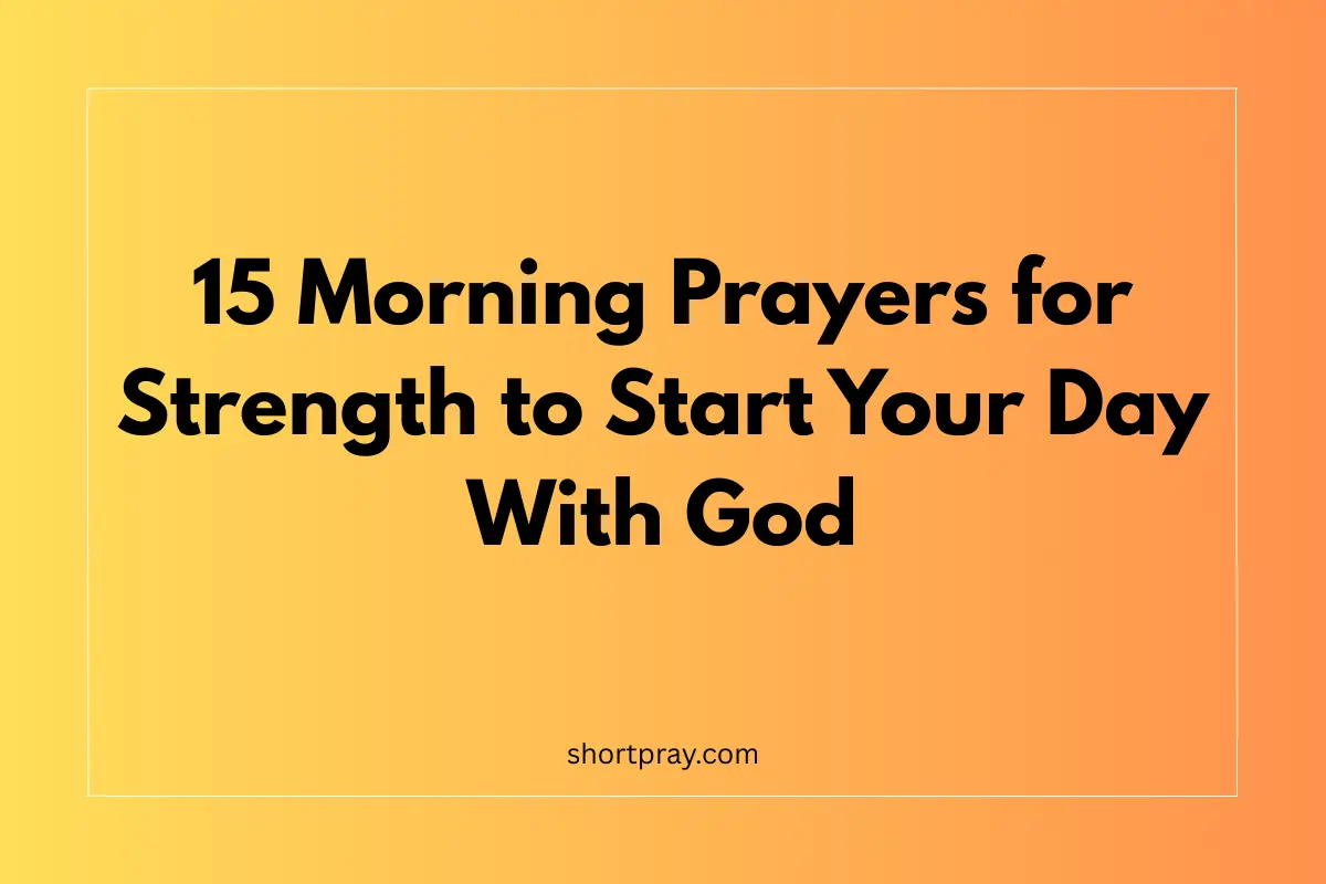 morning prayers for strength