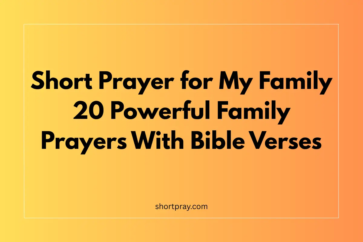 short prayer for my family